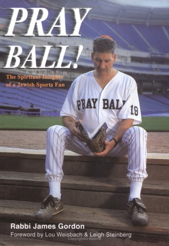 [9789652292193] Pray Ball! The Spiritual Insights of a Jewish Sports Fan