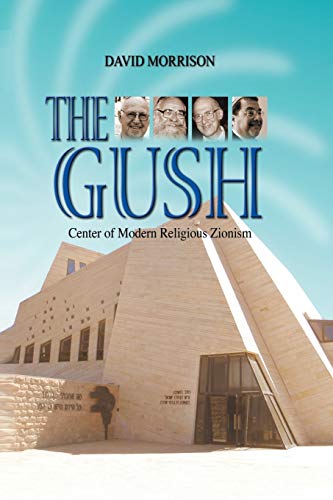 [9789652293091] The Gush: Center of Modern Religious Zionism