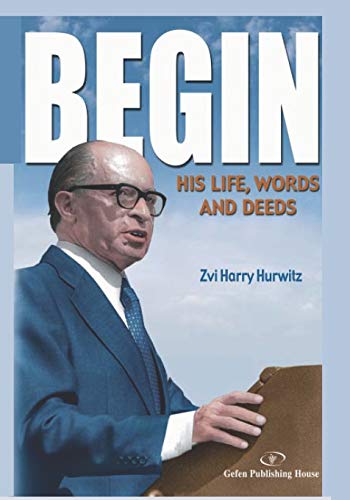 [9789652293244] Begin: His Life, Words and Deeds