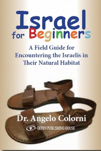 [9789652294838] Israel for Beginners: A Field Guide for Encountering the Israelis in Their Natural Habitat