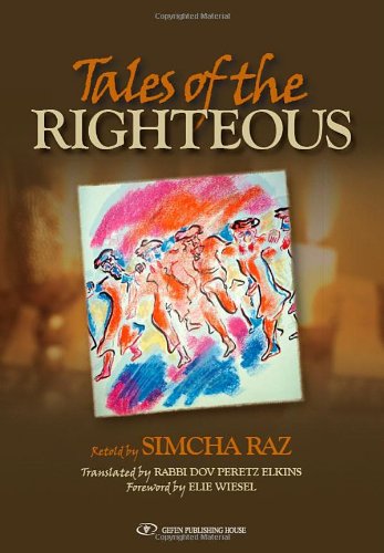 [9789652295408] Tales of the Righteous - Hasidic stories of Tzadikim | Simcha Raz