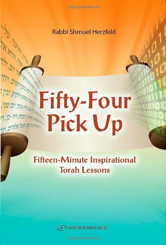 [9789652295583] Fifty-Four Pick Up: Fifteen Minute Inspirational Torah Lessons