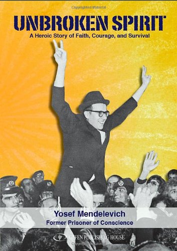 [9789652295637] Unbroken Spirit: A Heroic Story Of Faith, Courage and Survival