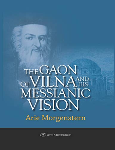 [9789652295668] The Gaon of Vilna and His Messianic Vision