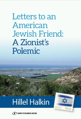 [9789652296306] Letters to an American Jewish Friend: a Zionist's Polemic