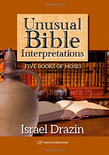 [9789652297082] Unusual Bible Interpretations: Five Books of Moses (Maimonides and Rational)
