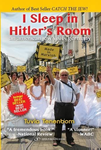 [9789652298713] I Sleep in Hitler's Room: An American Jew Visits Germany | Tuvia Tanenbaum