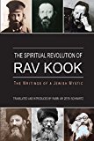 [9789652299130] The Spiritual Revolution of Rav Kook