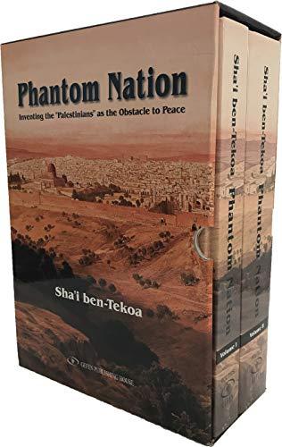 [9789652299253] Phantom Nation: Inventing the Palestinians as the Obstacle to Peace (Volume One and Two Box Set)
