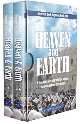[9789652299321] Heaven and Earth: A Real-World View of Jewish Life through the Parashah and the Holidays