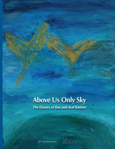 [9789652299727] Above Us Only Sky: The Diaries of Ilan and Asaf Ramon