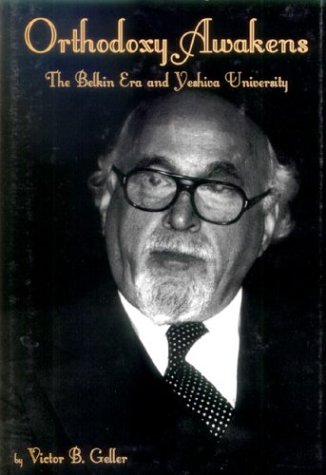 [9789657108475] Orthodoxy Awakens: The Belkin Era and Yeshiva University