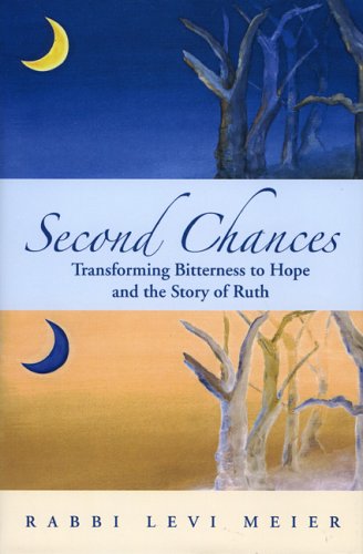 [9789657108673] Second Chances: Transforming Bitterness to Hope and the Story of Ruth