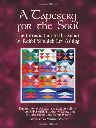 [9789657222041] A Tapestry for the Soul: The Introduction to the Zohar