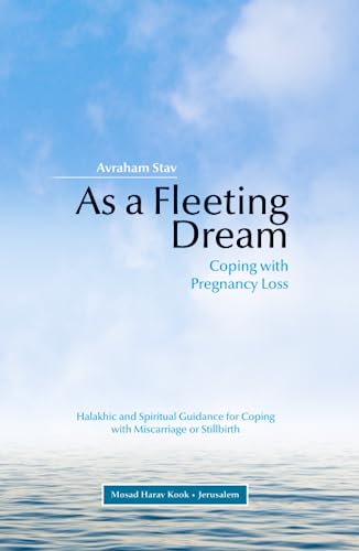 [9789657265468] As a Fleeting Dream: Coping With Pregnancy Loss
