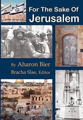 [9789657344125] For The Sake Of Jerusalem (Israel Today)