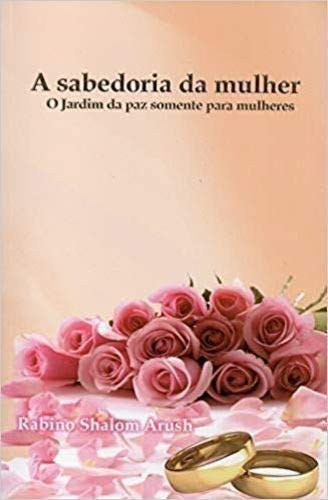[9789657502075] A Sabedoria da Mulher (Women's Wisdom - Spanish) | Rabbi Shalom Arush