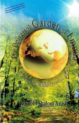 [9789657502105] The Universal Garden of Emuna: A Formula for Success in Life | Rabbi Shalom Arush