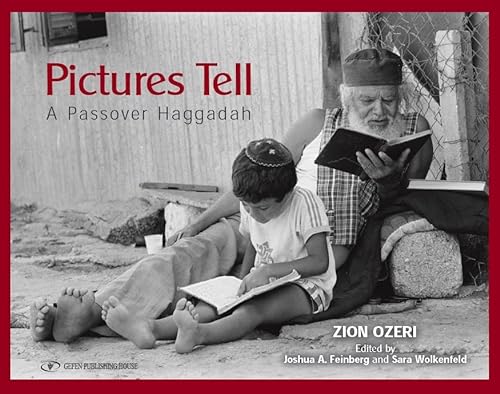 [9789657801048] Pictures Tell: A Passover Haggadah with photographs from around the Jewish world