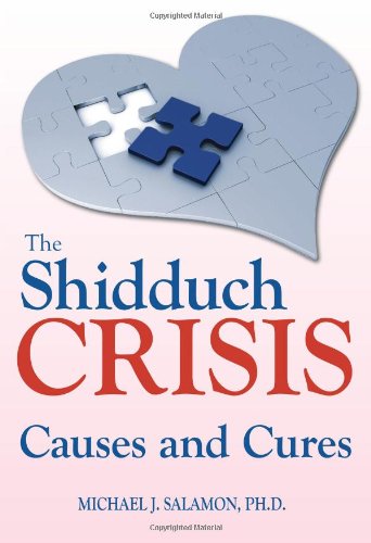 [9789655240061] Shidduch Crisis: Causes and Cures