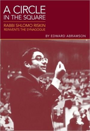 [9789655240146] A Circle in the Square: Rabbi Shlomo Riskin Reinvents the Synagogue