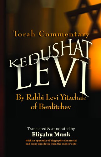 [9789655240276] Kedushat Levi: Torah Commentary by Rabbi Levi Yitzchak of Berditchev (3 vols.)