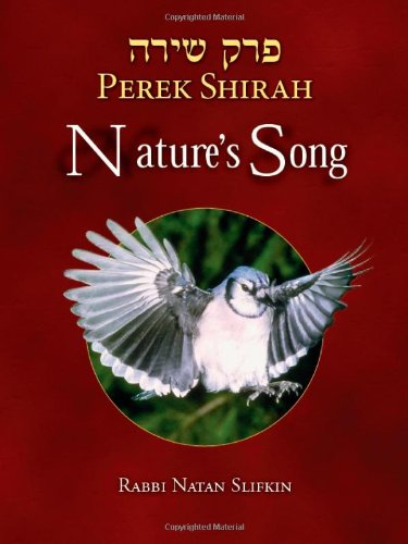 [9789655240337] Perek Shirah: Nature's Song  | English and Hebrew Edition