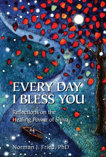 [9789655240771] Every Day I Bless You: Reflections on the Healing Power of Shiva