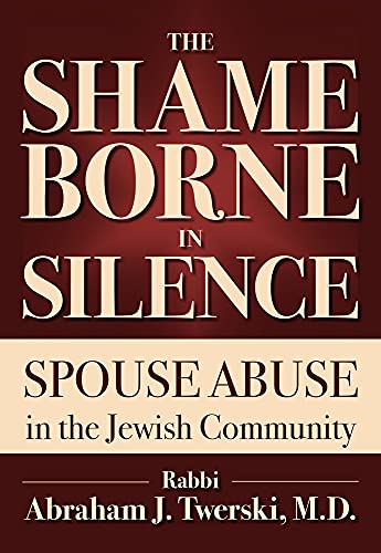 [9789655241662] The Shame Borne in Silence: Spouse Abuse in the Jewish Community