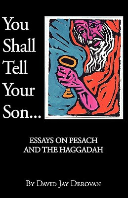 [9789655440058] You Shall Tell Your Son: Essays On Pesach And The Haggadah