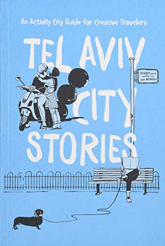 [9789655725353] Tel Aviv City Stories: An Activity Guide for Creative Travelers