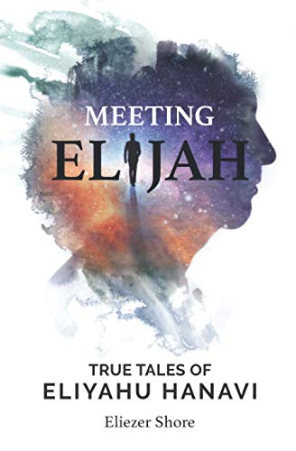 [9789655729801] Meeting Elijah: True Tales of Eliyahu Hanavi