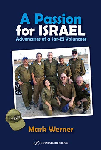 [9789657023242] A Passion For Israel: Adventures of a Sar-El Volunteer