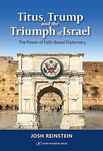 [9789657023310] Titus, Trump and the Triumph of Israel; The Power of Faith Based Diplomacy
