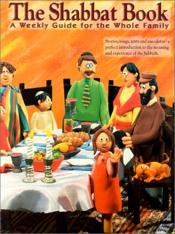 [9789657047026] The Shabbat Book: A Weekly Guide For The Whole Family