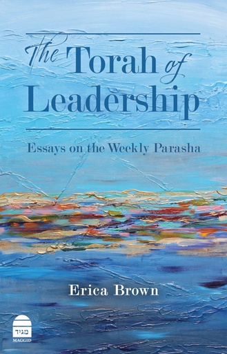 [9781592646814] The Torah of Leadership