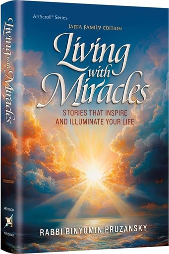 [9781422642443] Living With Miracles: Stories That Inspire and Illuminate Your Life
