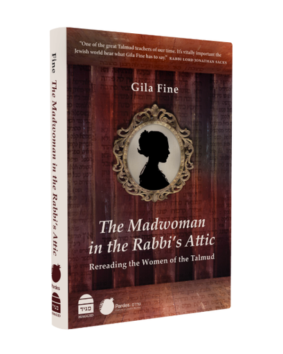 [9781592646876] The Madwoman in the Rabbi's Attic: Rereading the Women of the Talmud