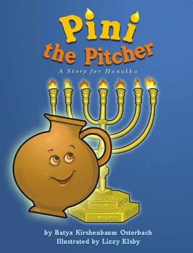[9781932687514] Pini the Pitcher: A Story of Hanukkah