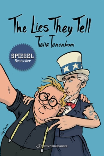 [9789652299116] The Lies They Tell | Tuvia Tenenbom