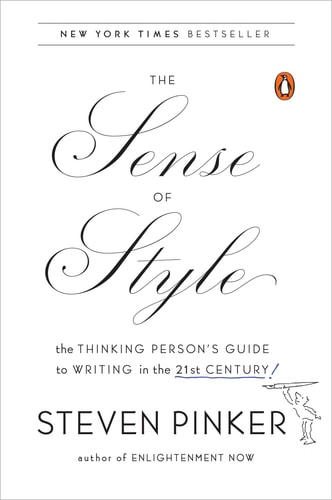 [9780143127796] The Sense of Style: The Thinking Person's Guide to Writing in the 21st Century