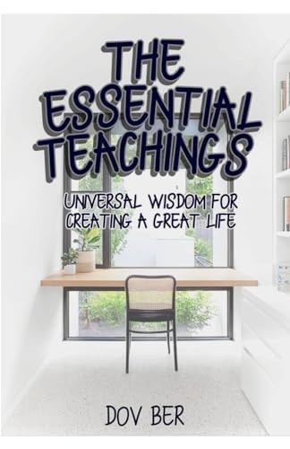 [9789694792903] The Essential Teachings: Universal Wisdom for Creating a Great Life