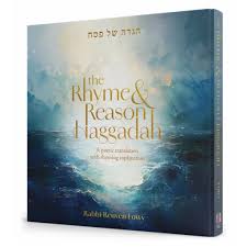 [8420] RYHME AND REASON Pesach HAGGADAH - A poetic translation with rhyming explanation 