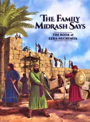 [7613] The books of Ezra & Nechemia | The Family Midrash Says Series | Volume # in the Nach Series 