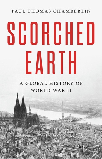 [9781541619265] Scorched Earth: A Global History of World War II