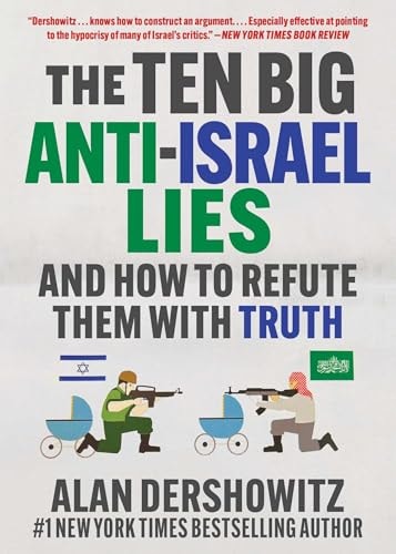 [9781510783546] The Ten Big Anti-Israel Lies: And How to Refute Them with Truth