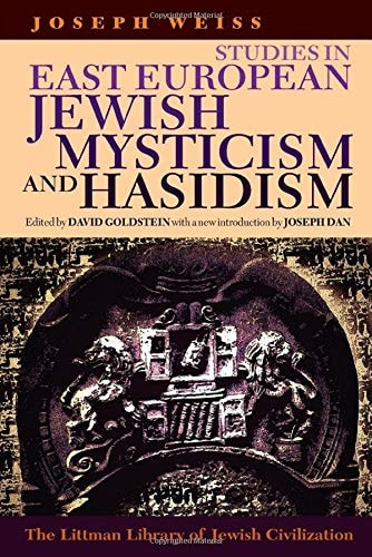 [9781874774327] Studies in East European Jewish Mysticism and Hasidism | Littman Library of Jewish Civilization