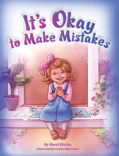[97816067634003] It's Okay to Make Mistakes 