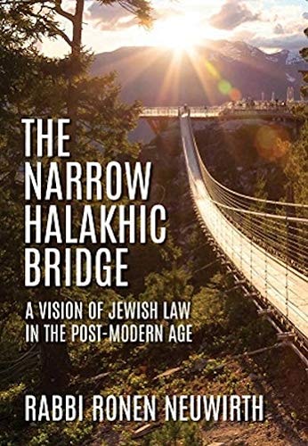 [9781602804074] The Narrow Halakhic Bridge: A Vision of Jewish Law in the Postmodern Age