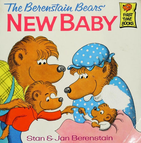 [9780394829081] The Berenstain Bears' New Baby